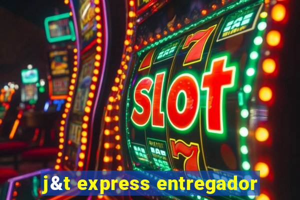 j&t express entregador